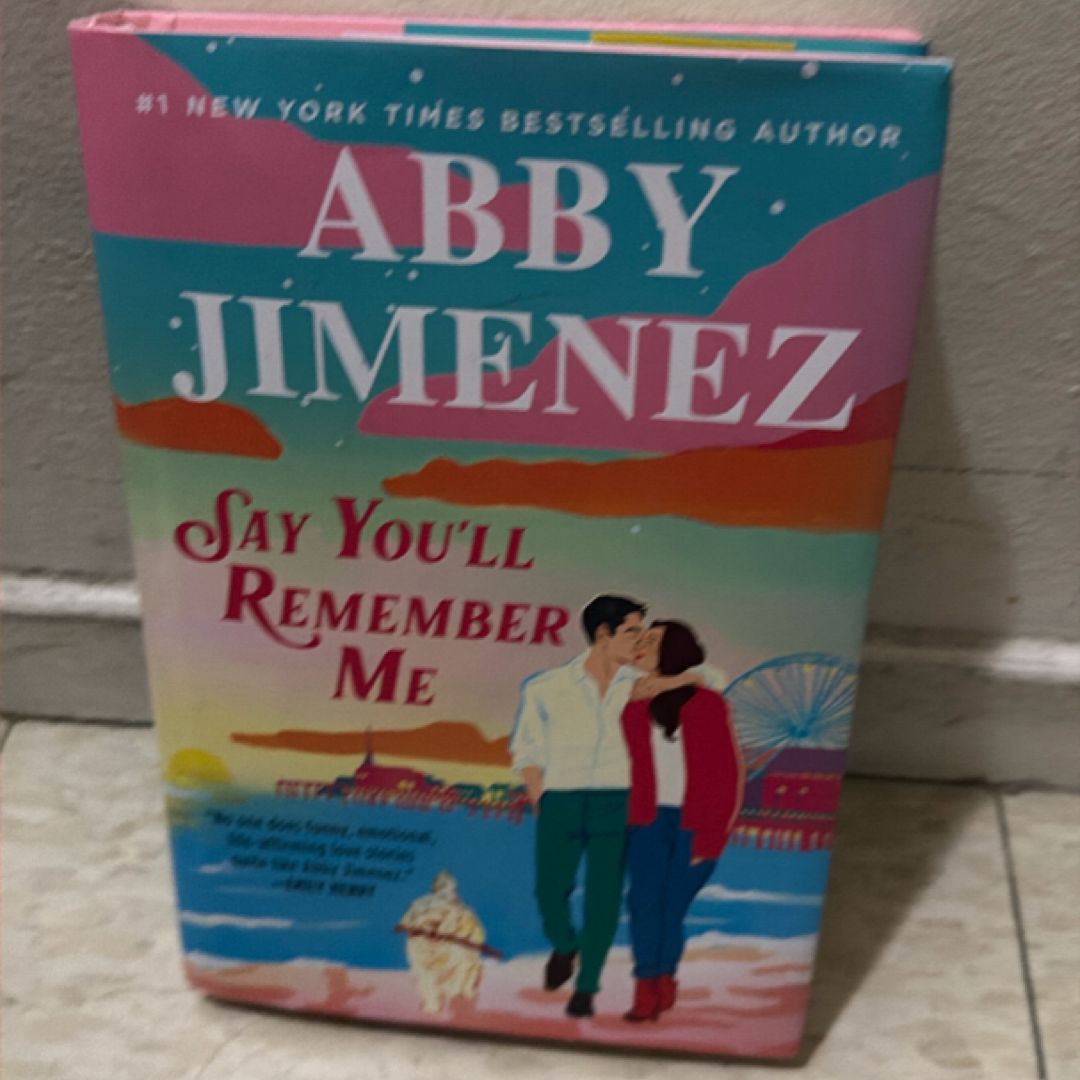Say You'll Remember Me