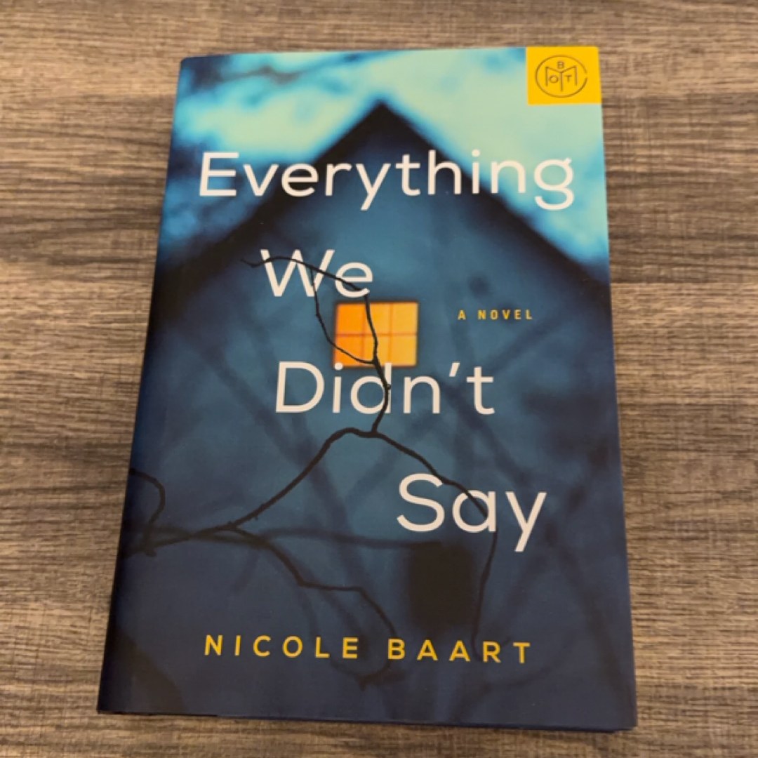 Everything We Didn't Say