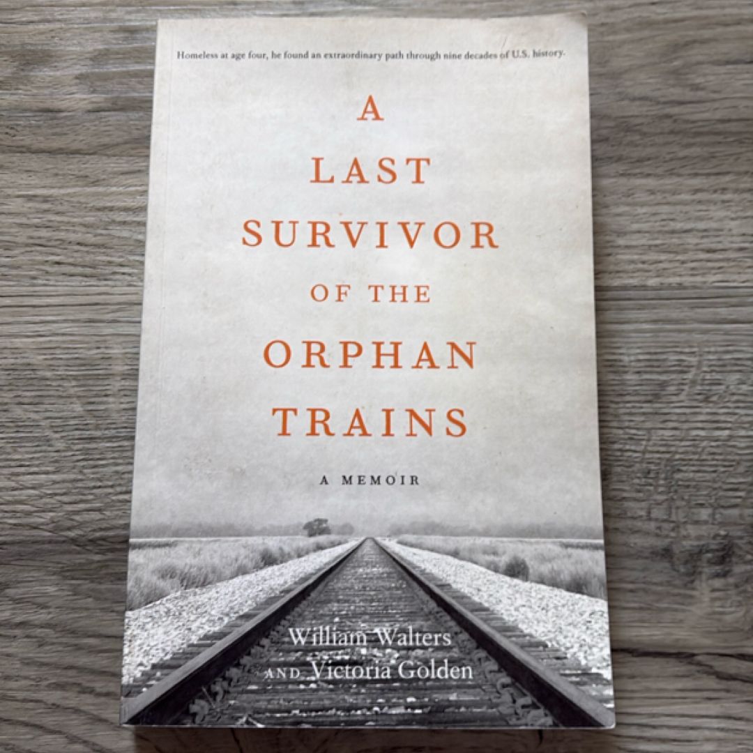 A Last Survivor of the Orphan Trains