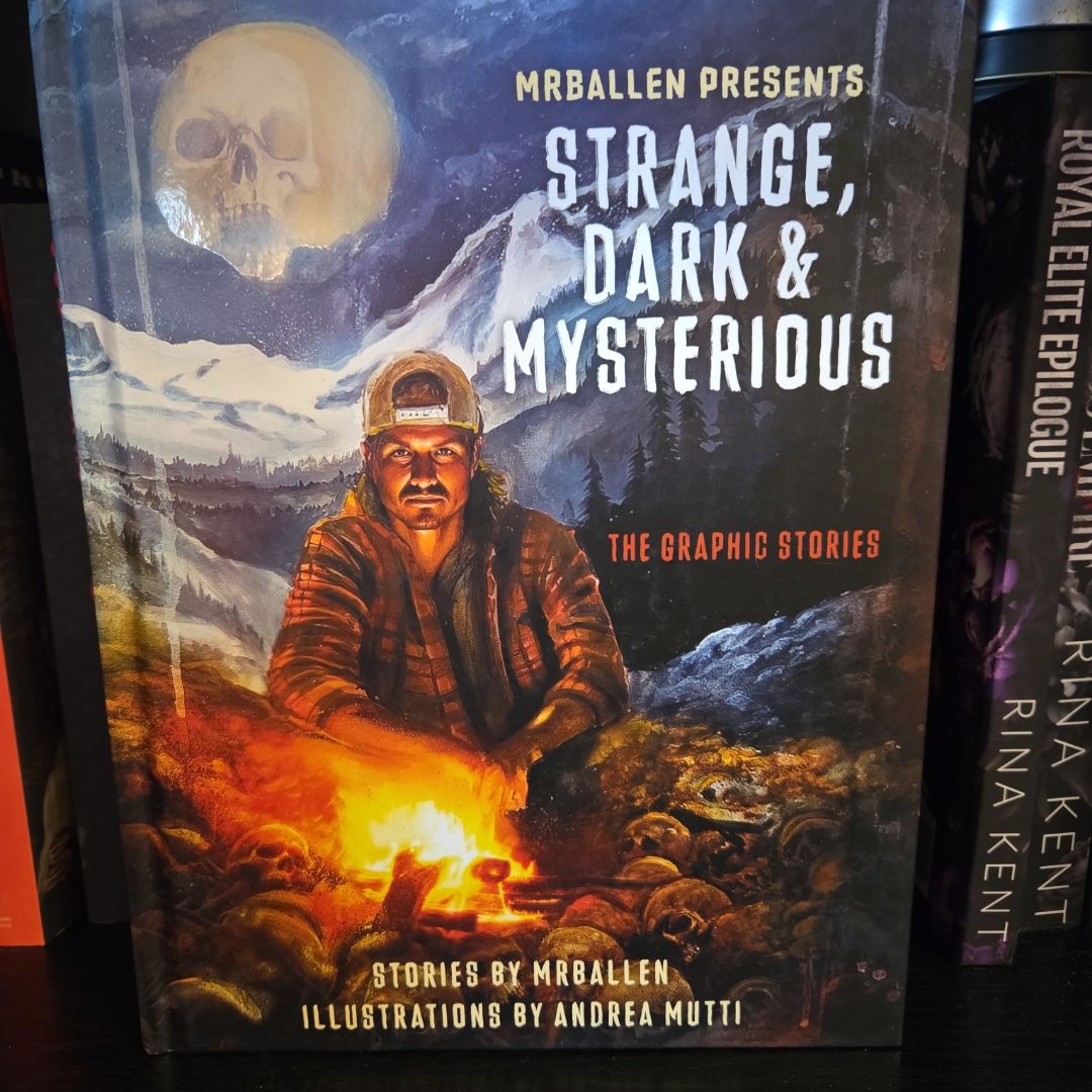 MrBallen Presents: Strange, Dark and Mysterious