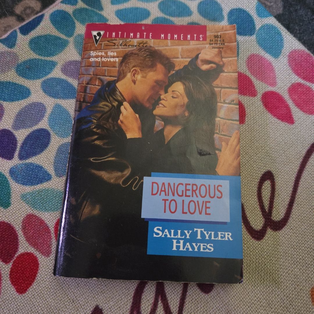 Dangerous to Love