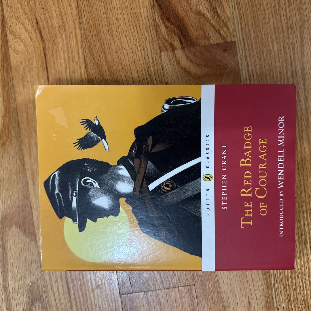The Red Badge of Courage by Stephen Crane, Wendell Minor