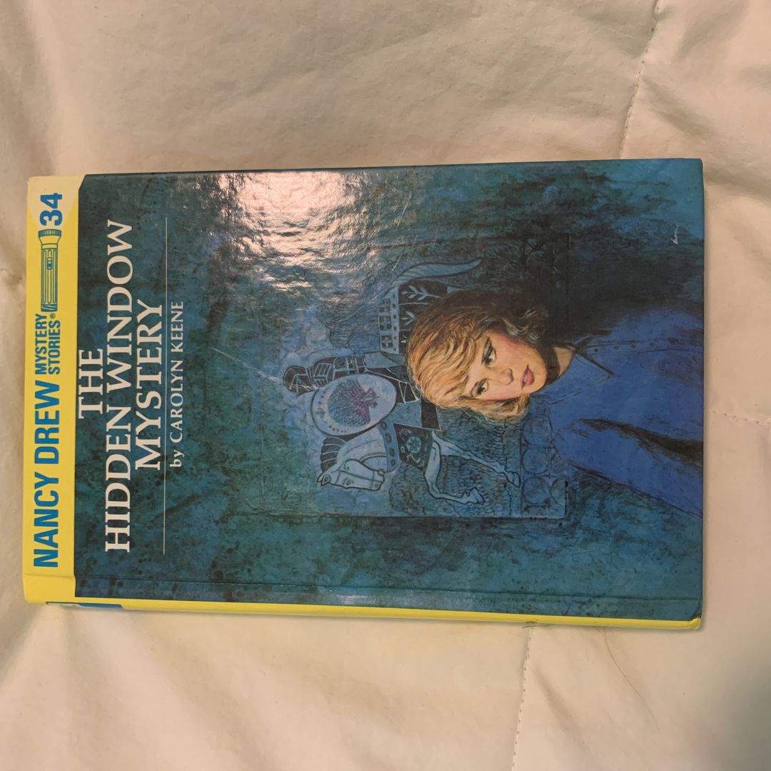 Nancy Drew 34: the Hidden Window Mystery