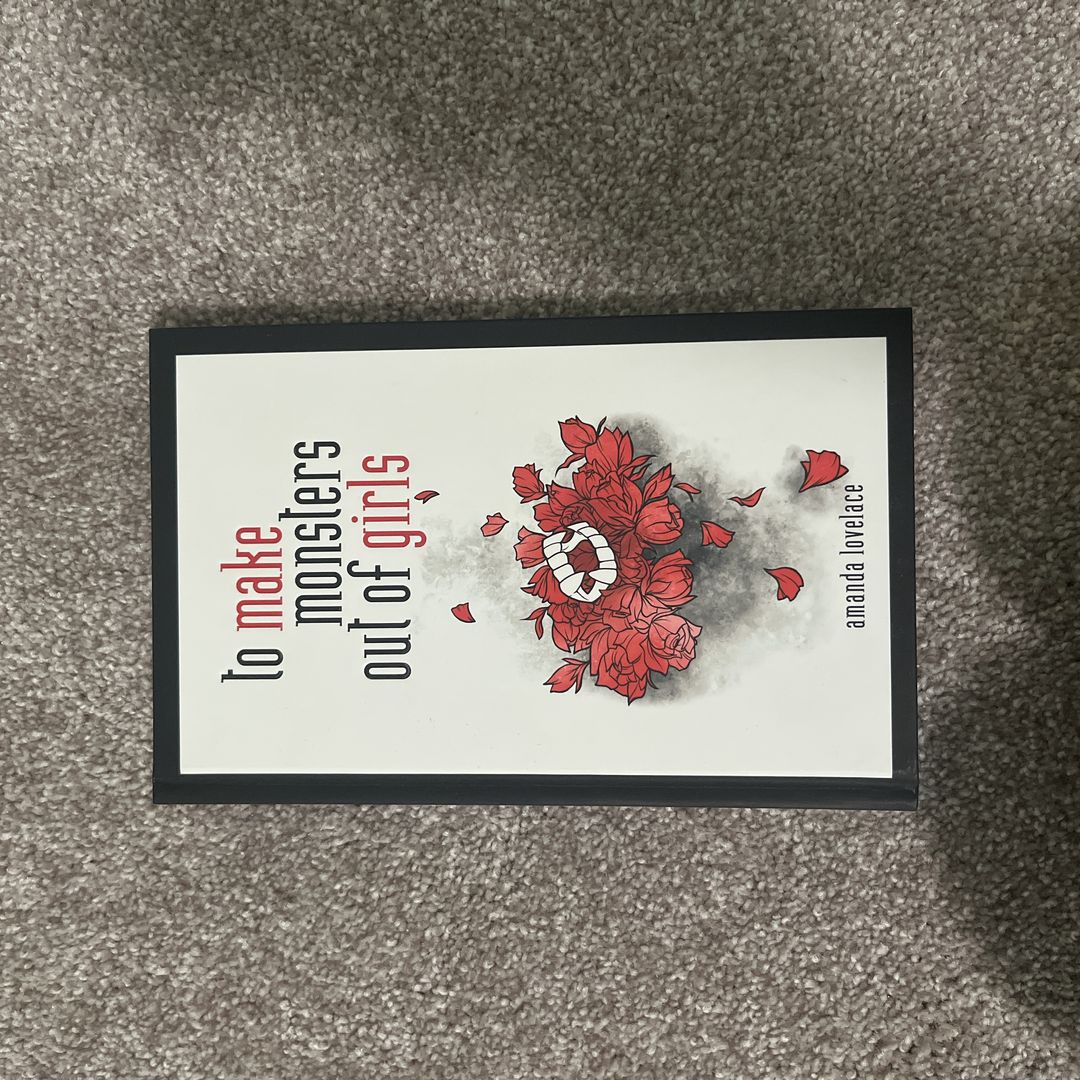 To Make Monsters Out of Girls