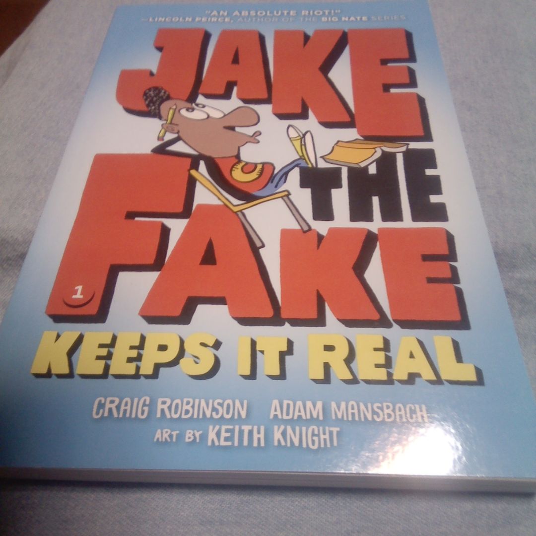 Jake the Fake Keeps It Real