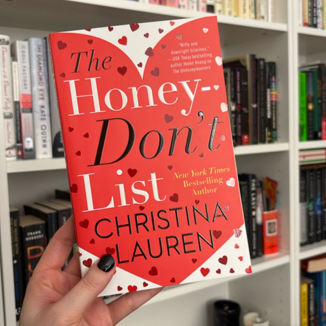 The Honey-Don't List