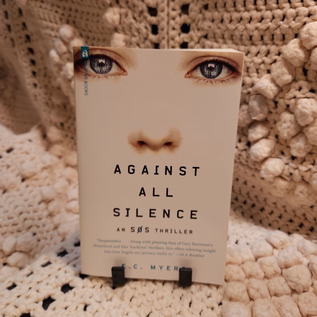 Against All Silence