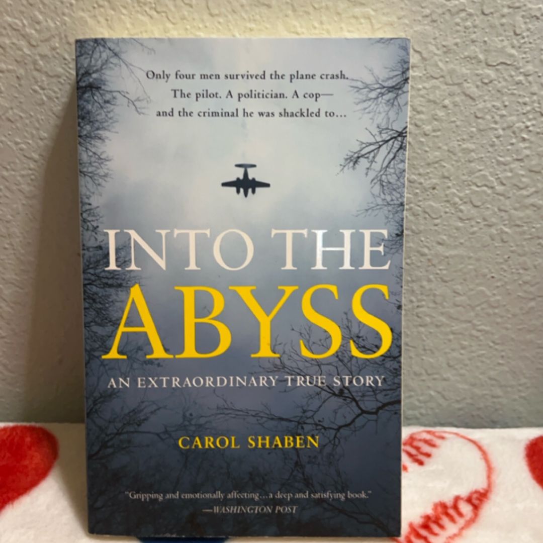 Into the Abyss