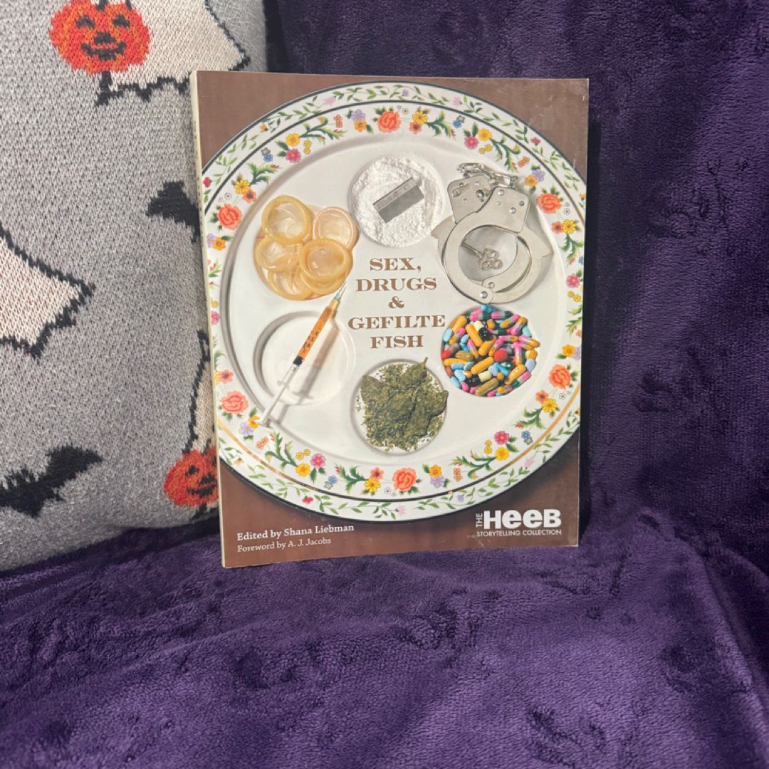 Sex, Drugs and Gefilte Fish