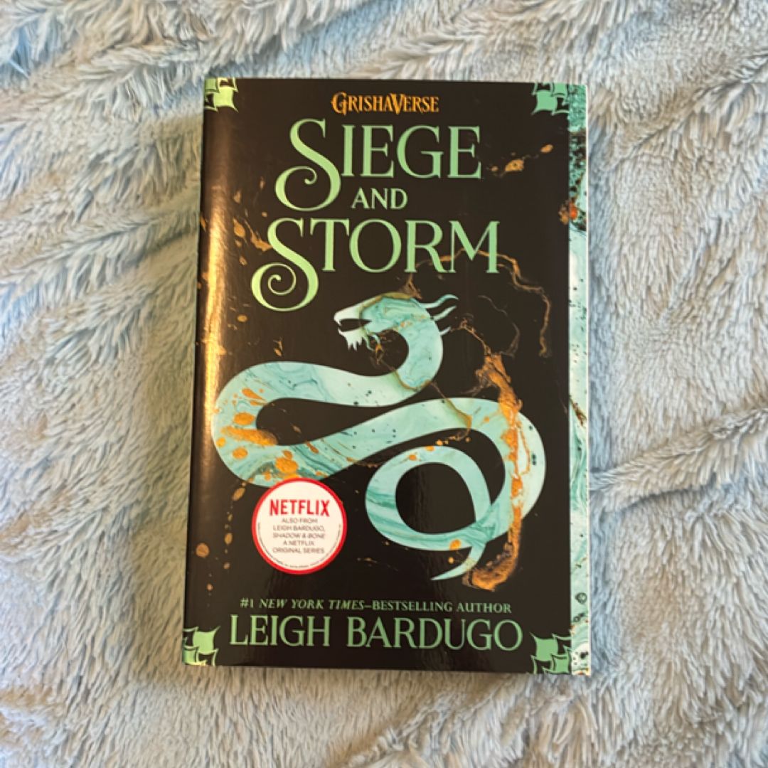 Siege and Storm