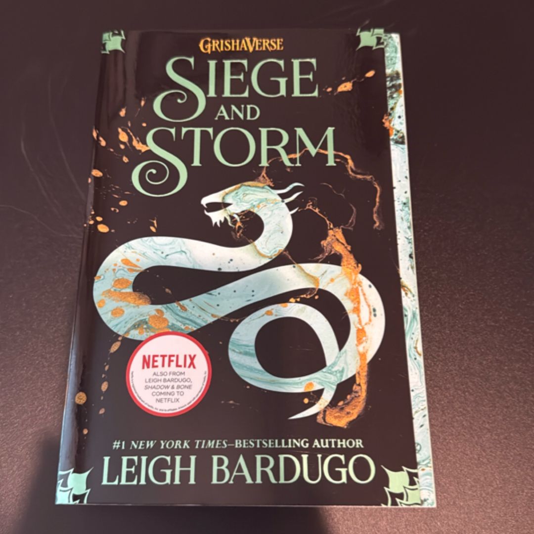Siege and Storm