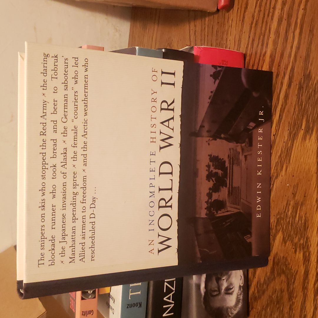 An Incomplete Hostory Of World War 11