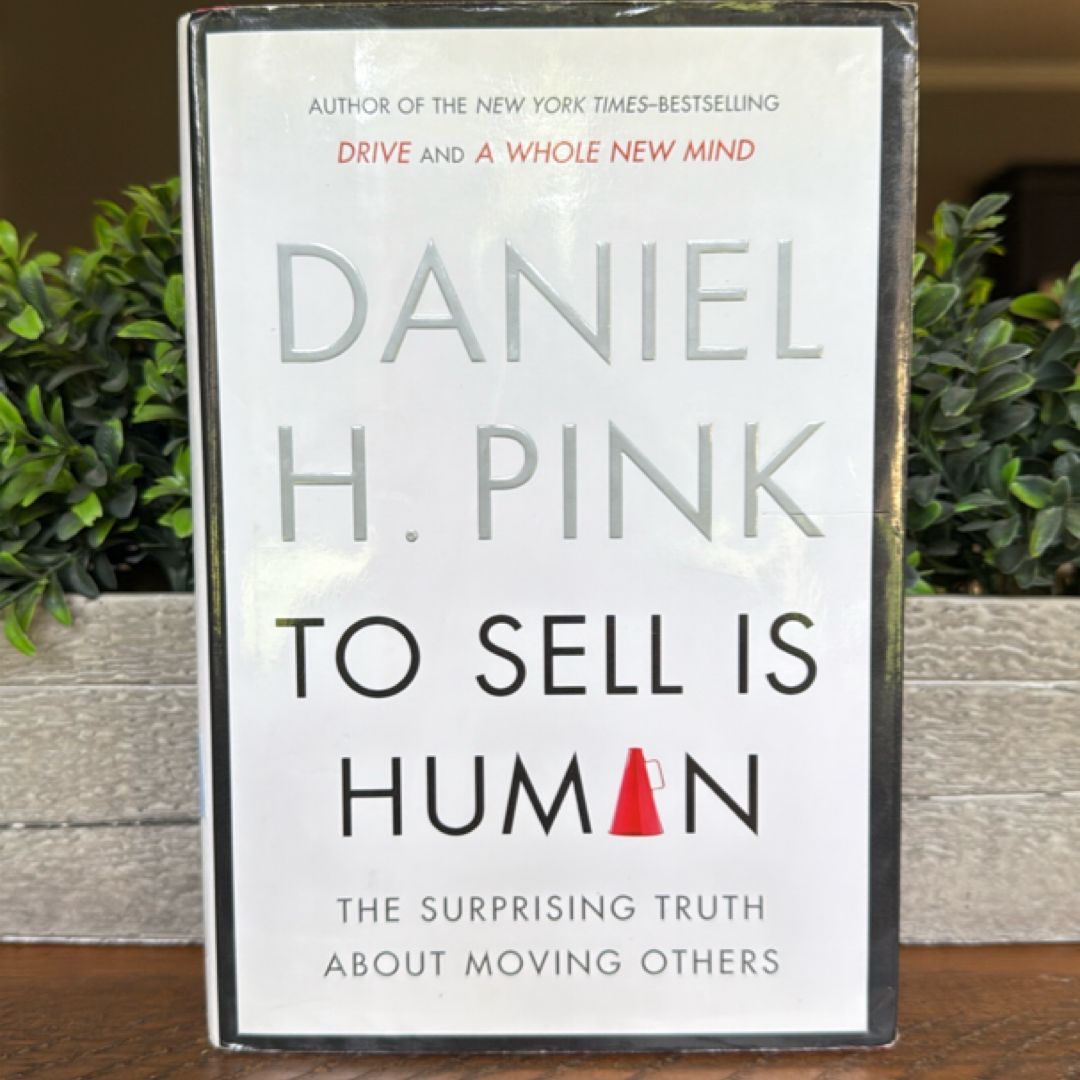 To Sell Is Human