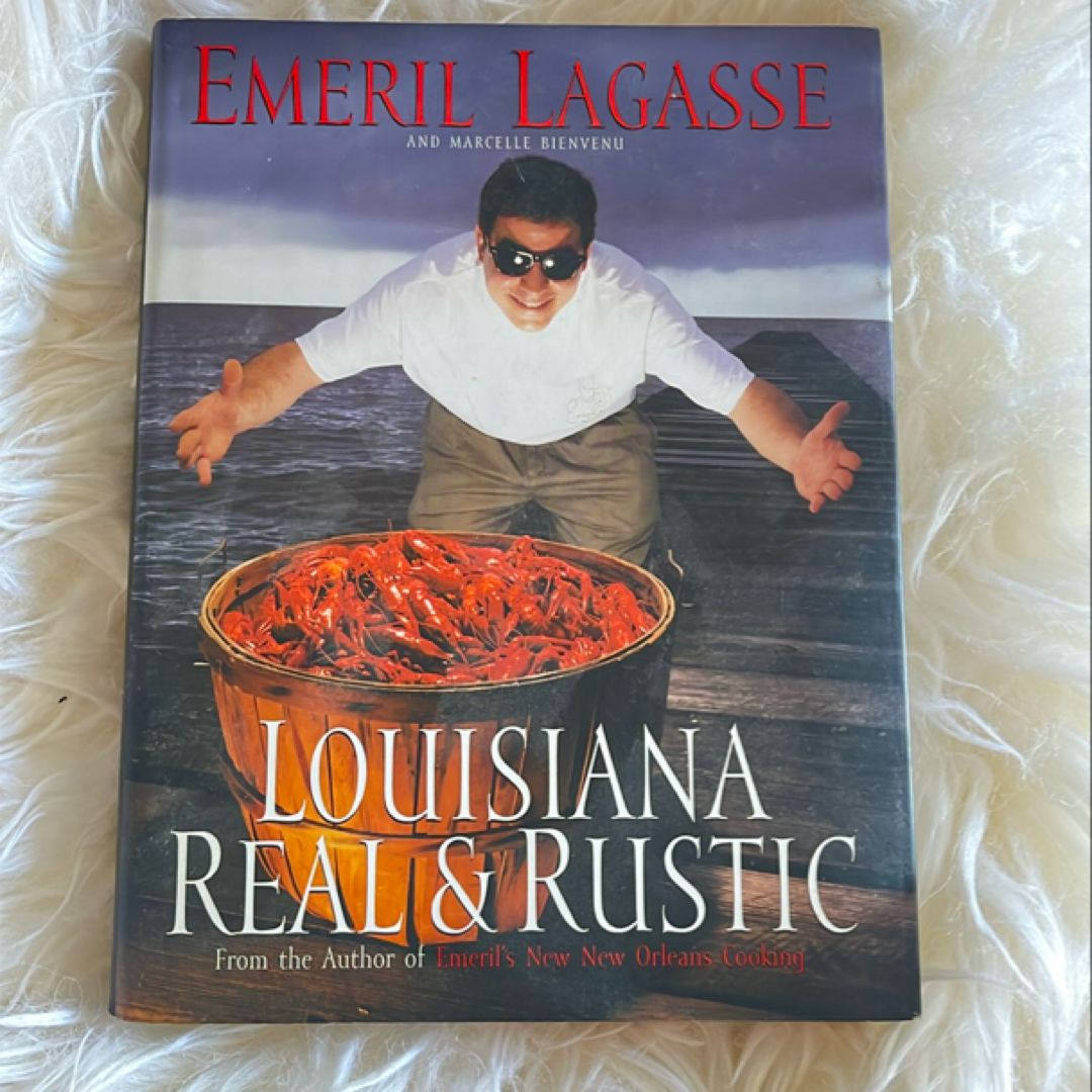 Louisiana Real and Rustic