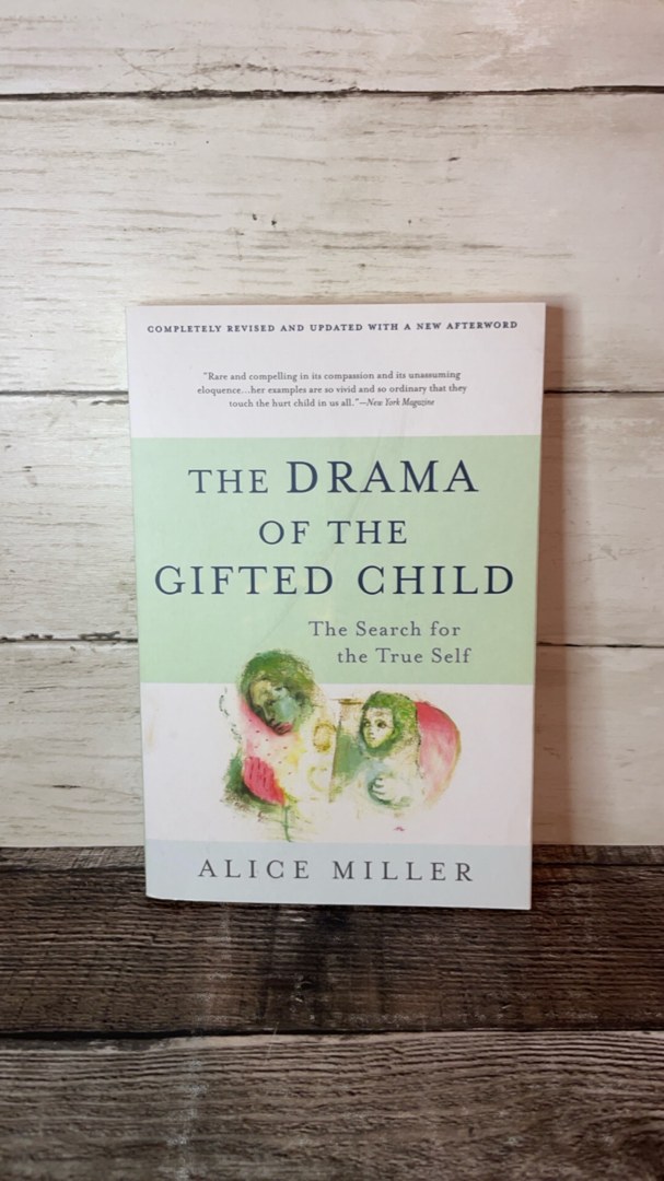 The Drama of the Gifted Child