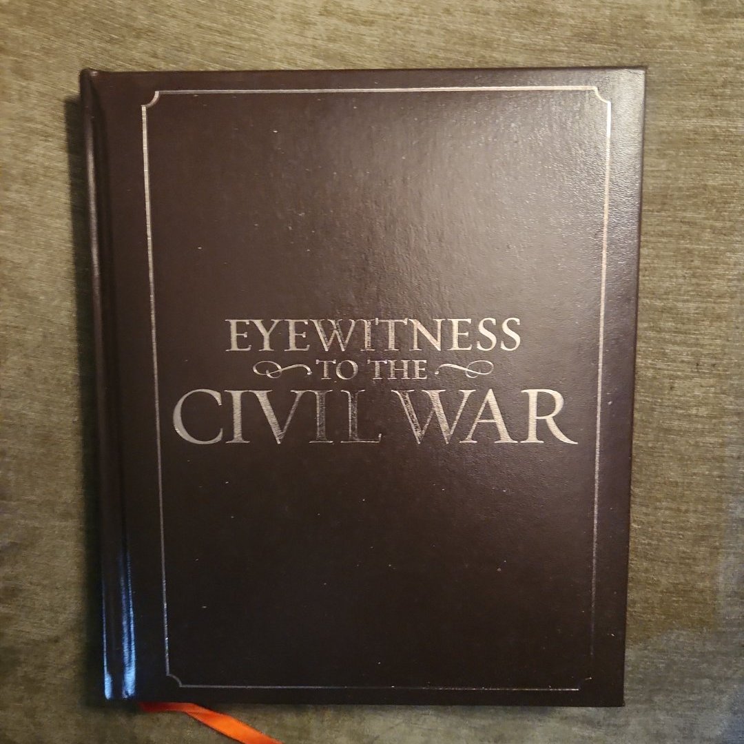 Eyewitness to Civil War