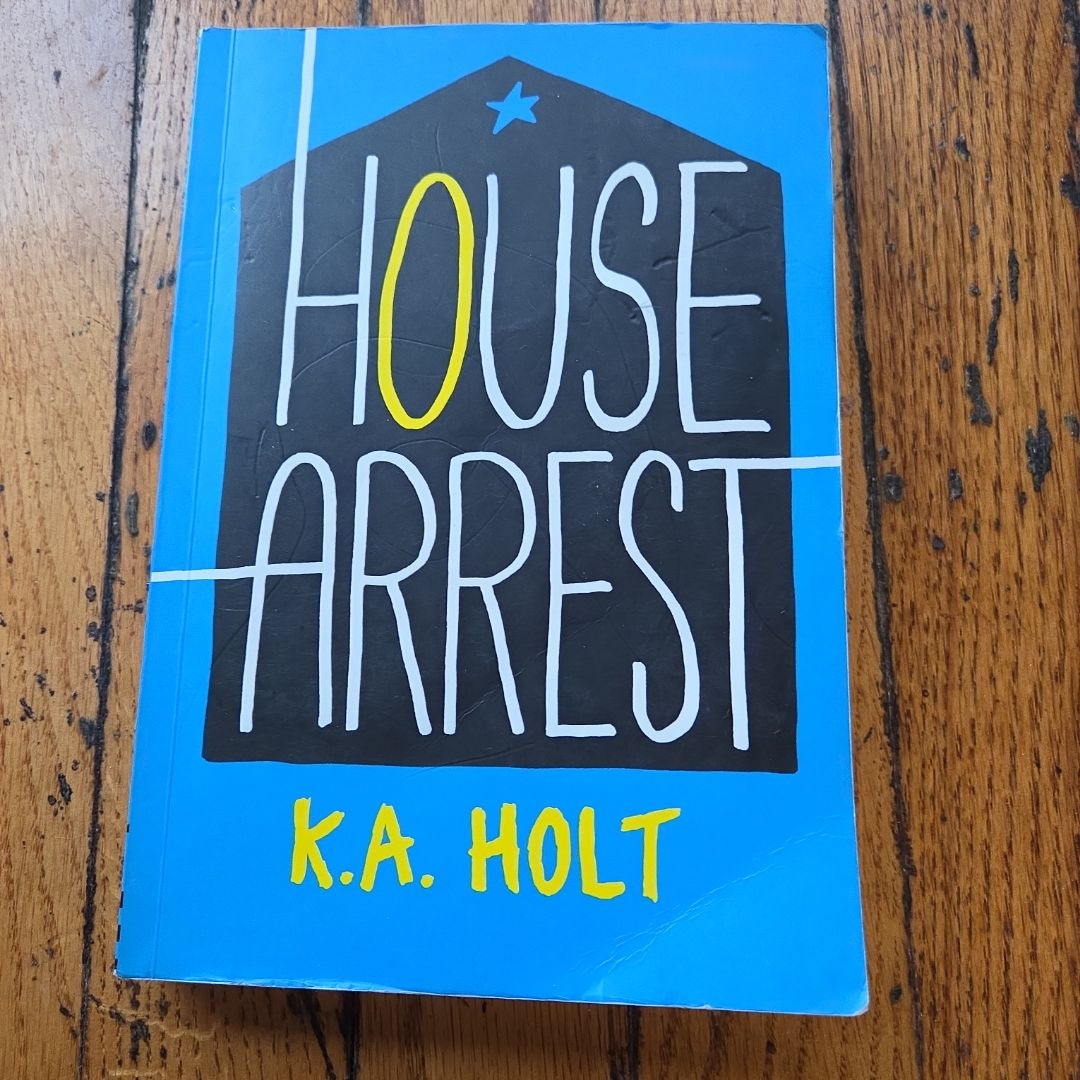House Arrest (Young Adult Fiction, Books for Teens)