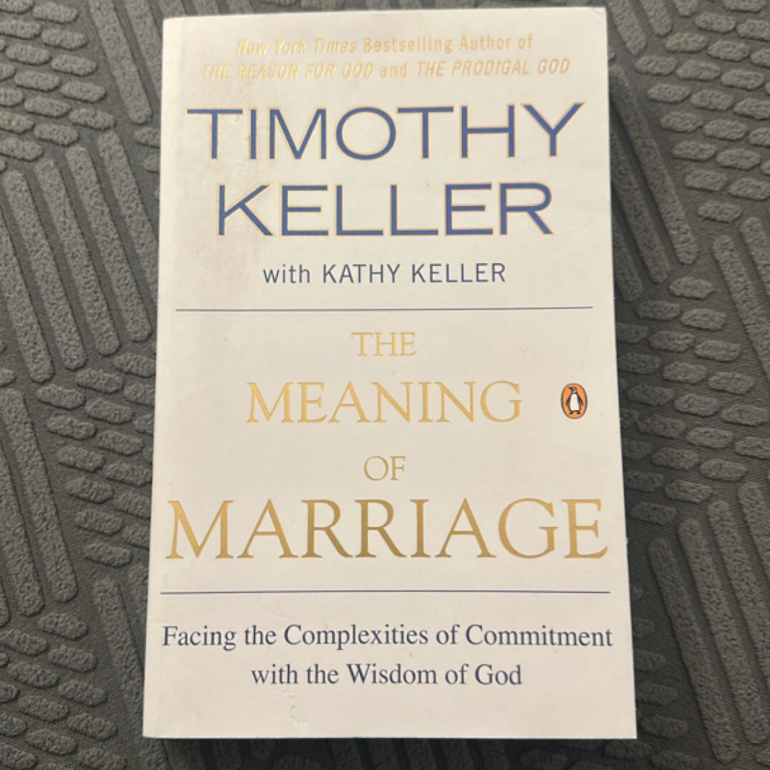 The Meaning of Marriage