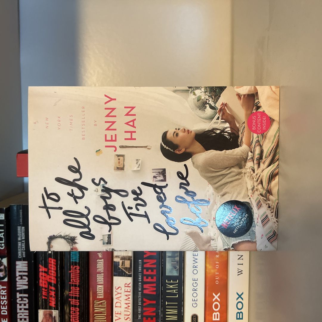 To All the Boys I've Loved Before