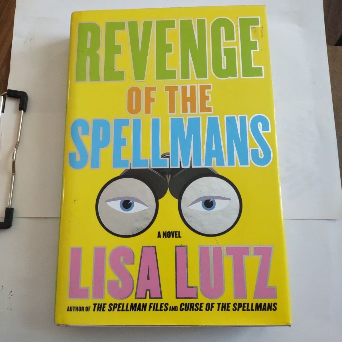 Revenge of the Spellmans by Lisa Lutz