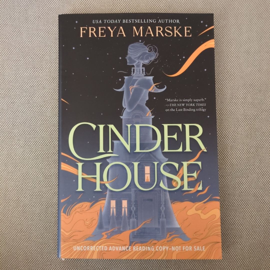 Cinder House (Advance Reader's Copy ARC)