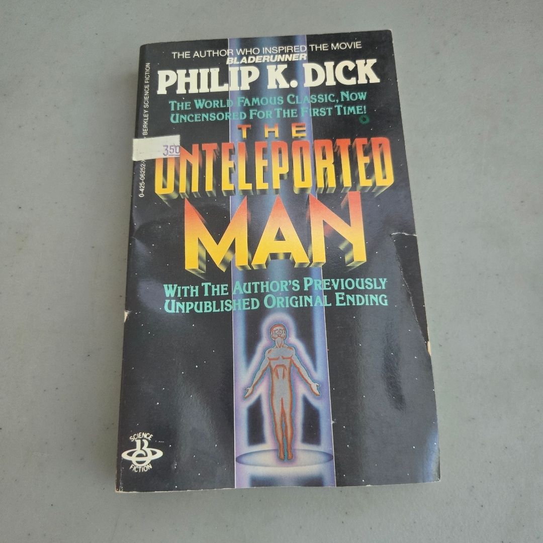 The Unteleported Man