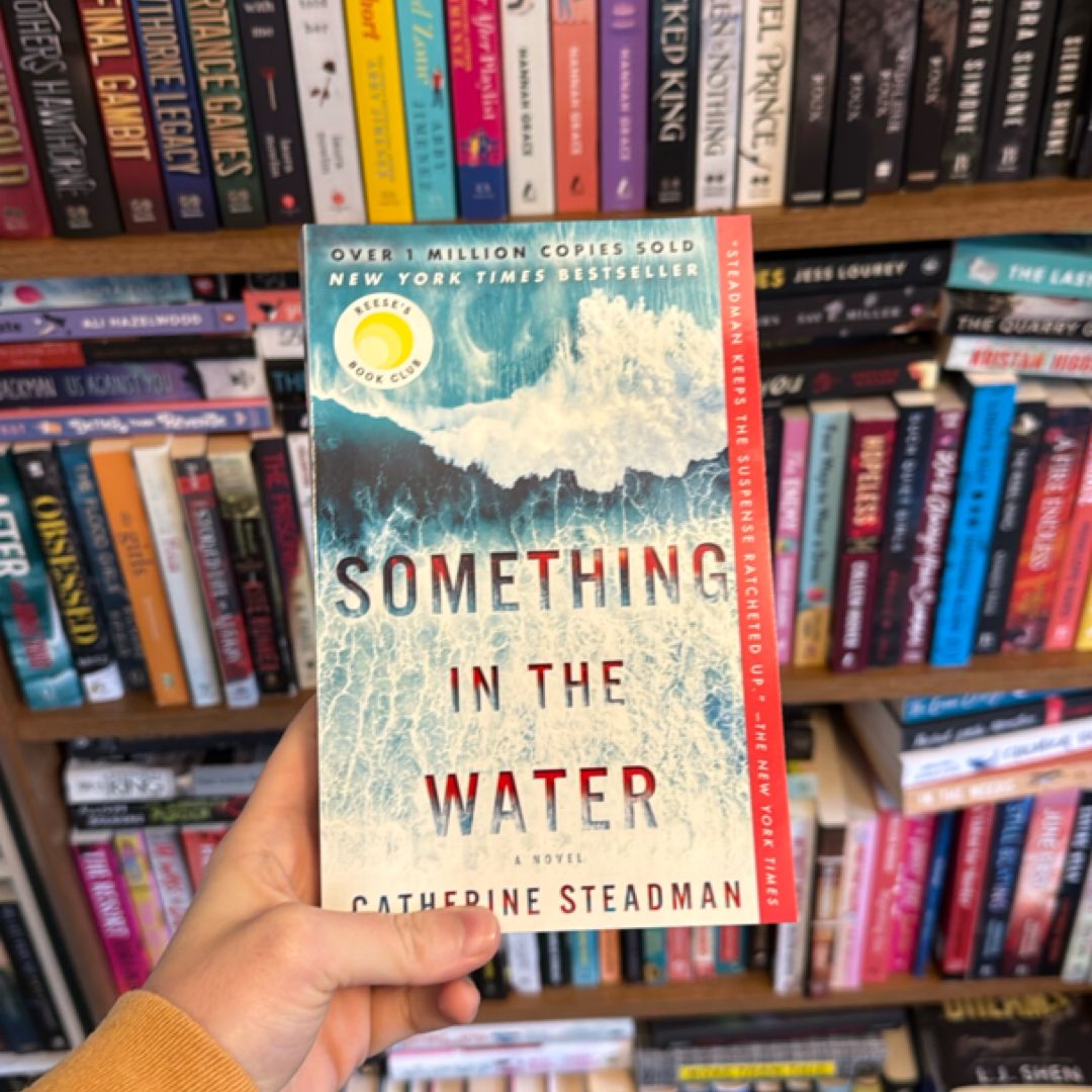 Something in the Water