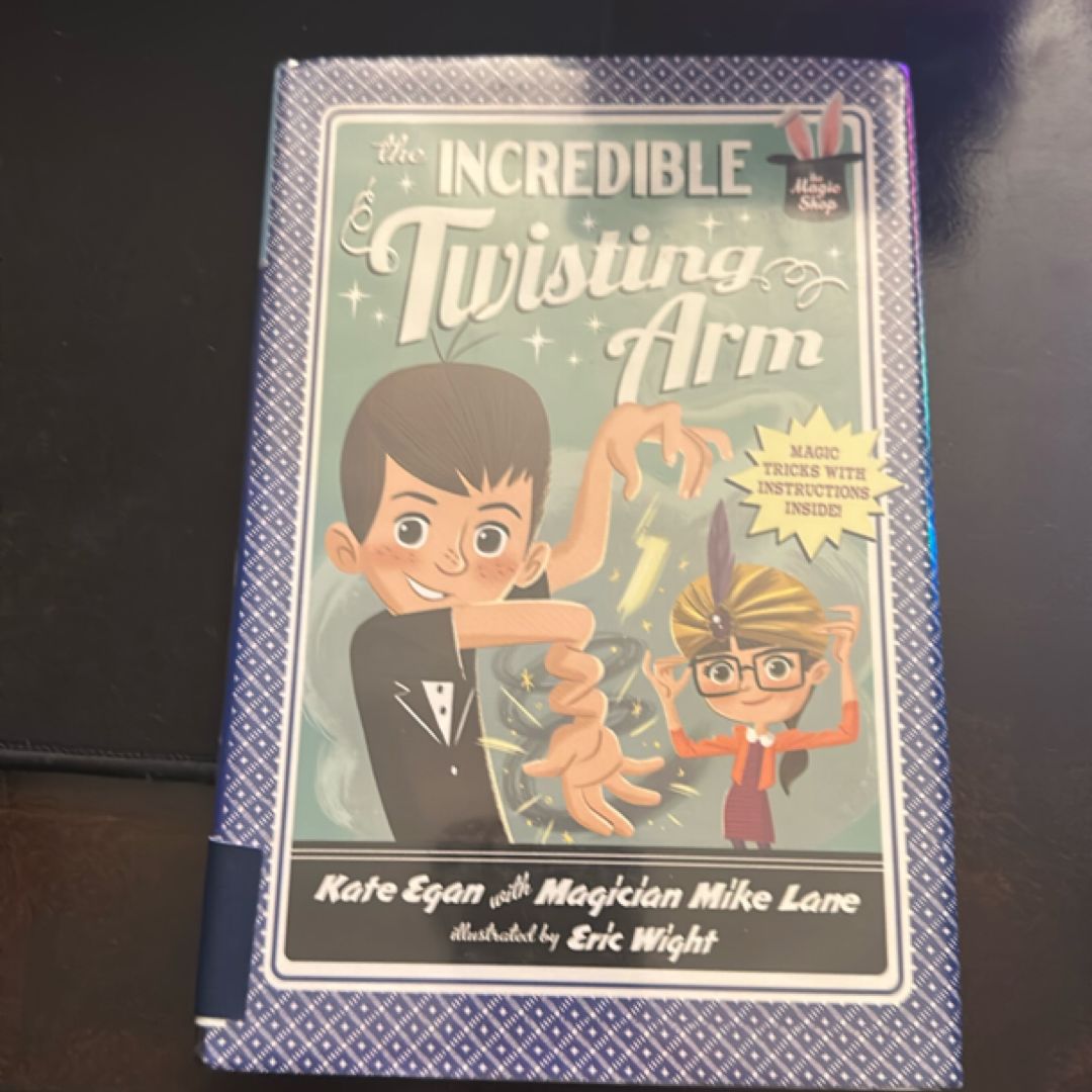 The Incredible Twisting Arm