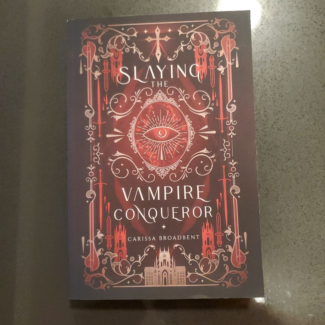 Slaying the Vampire Conqueror