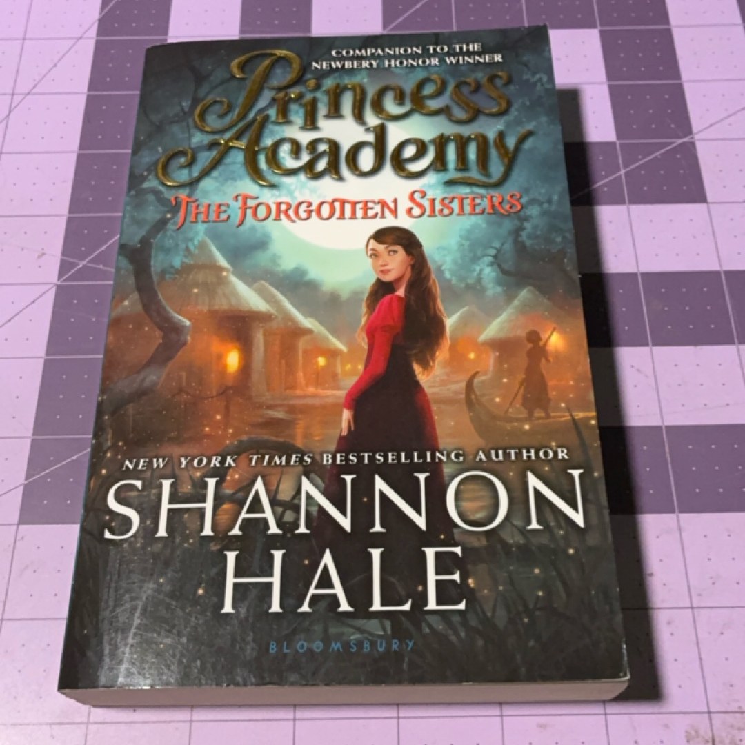Princess Academy: the Forgotten Sisters