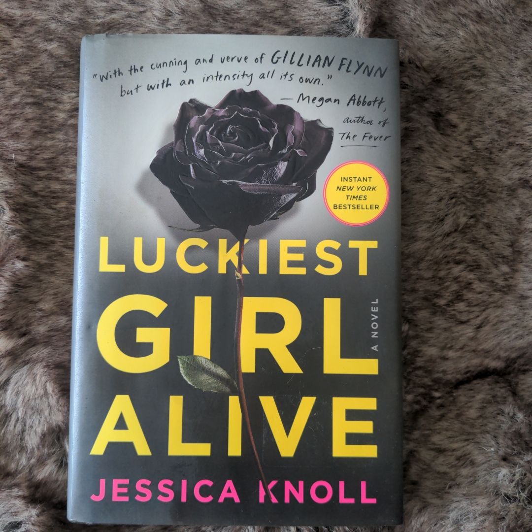 Luckiest Girl Alive