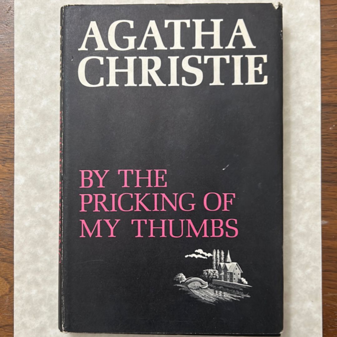 By the Pricking of My Thumbs