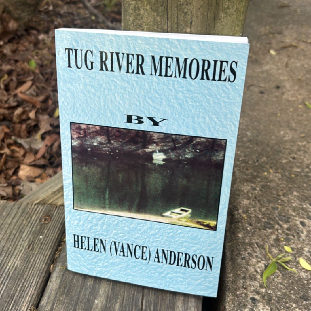 Tug River Memories