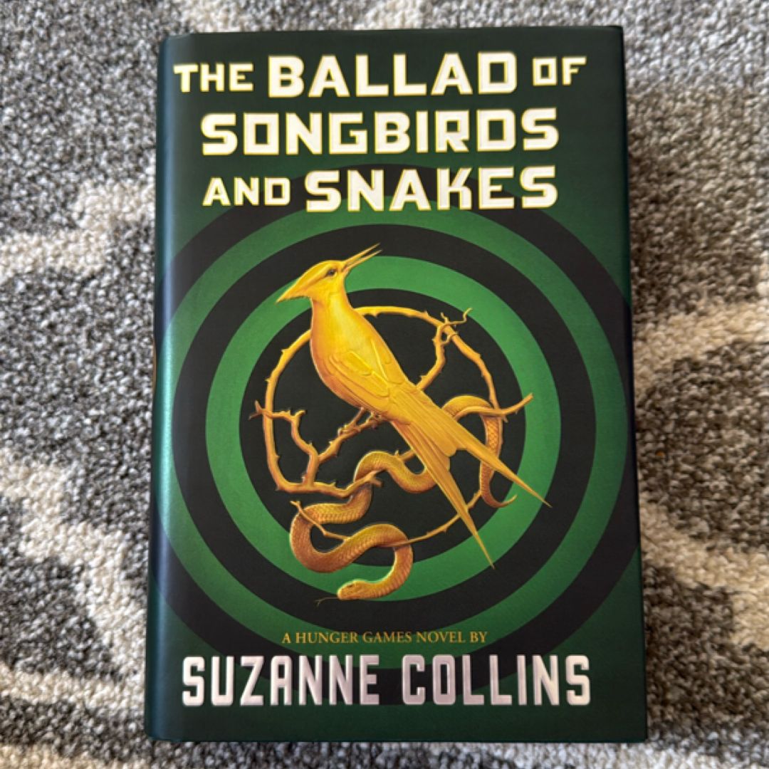 The Ballad of Songbirds and Snakes (First Edition)