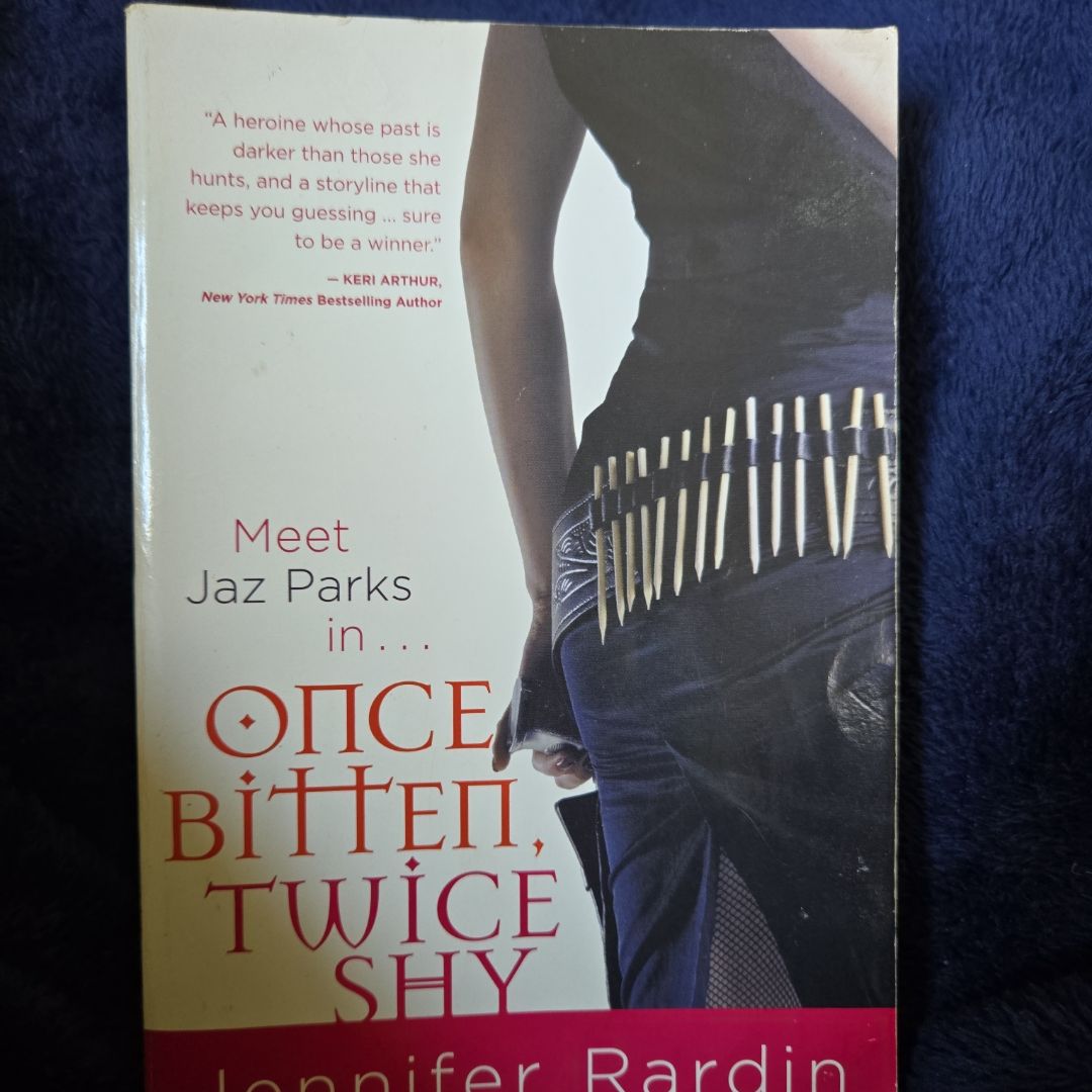 Once Bitten, Twice Shy