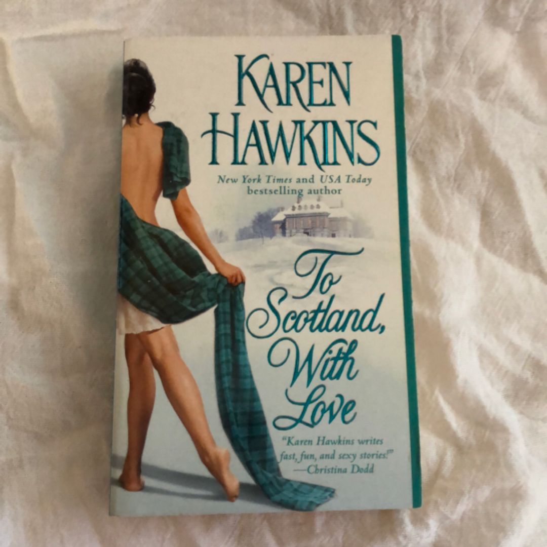 To Scotland, with Love