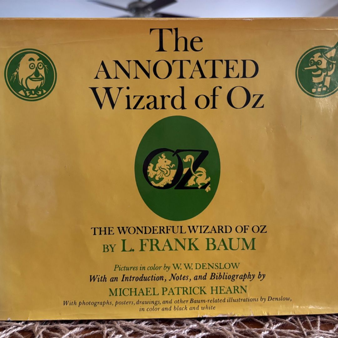 The annotated wizard of Oz by L. Frank Baum first edition e1973 by L ...