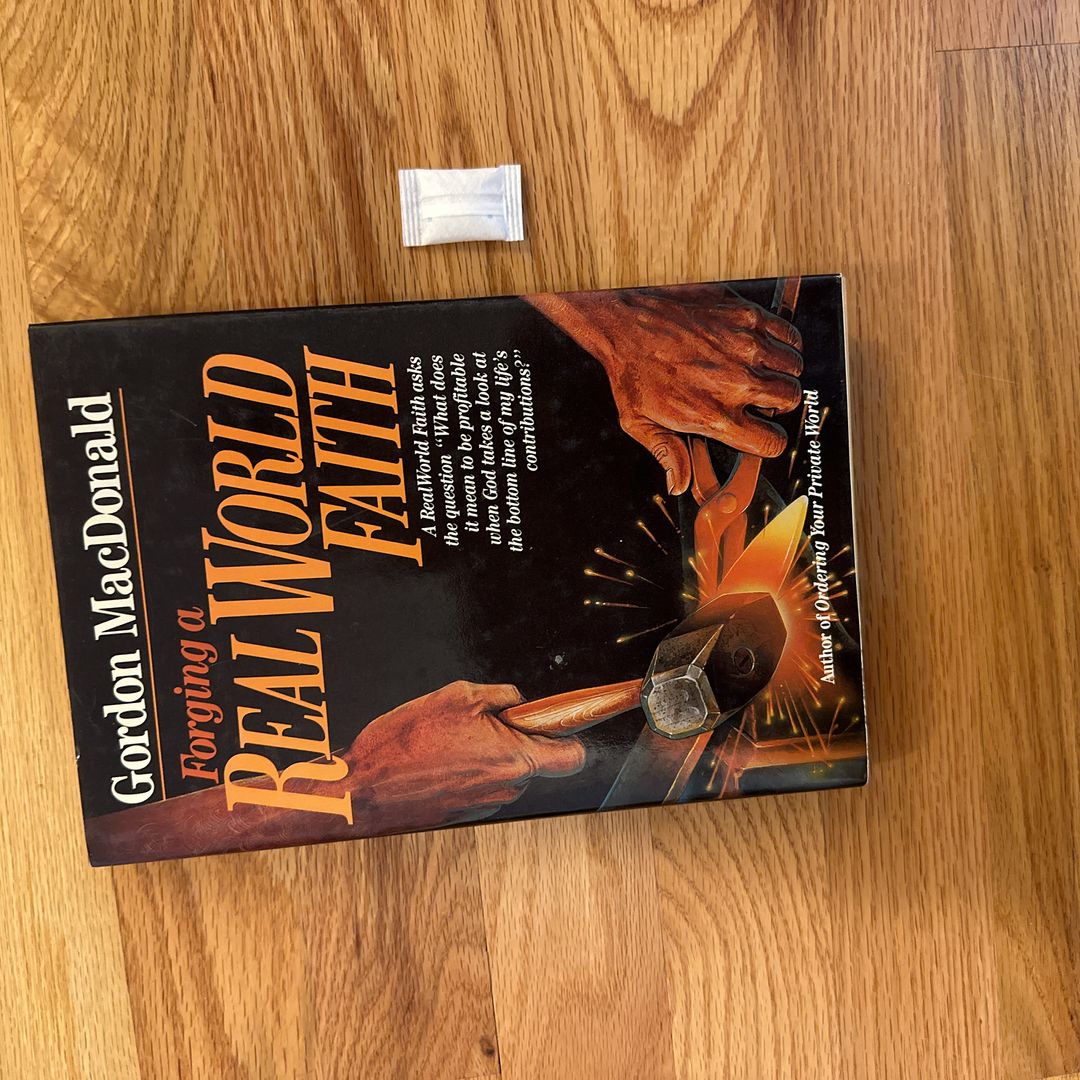 Forging a Real World Faith