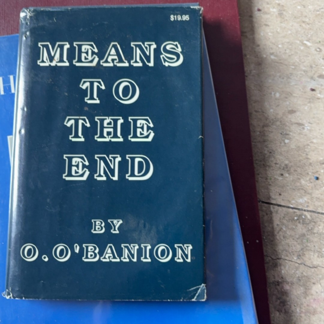 Means to the end