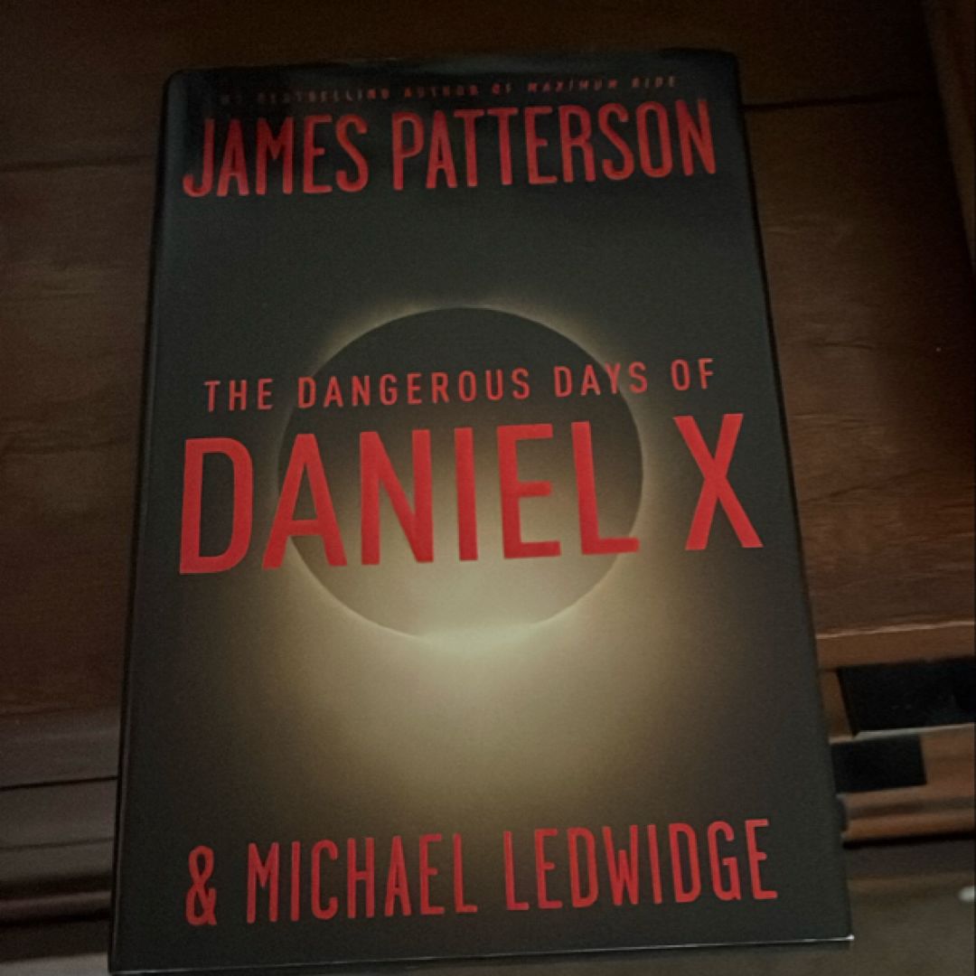 The Dangerous Days of Daniel X