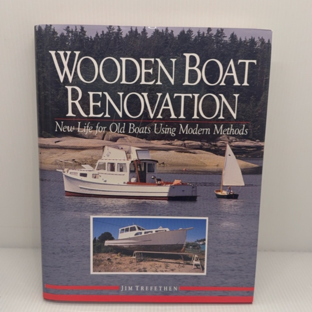 Wooden Boat Renovation: New Life for Old Boats Using Modern Methods
