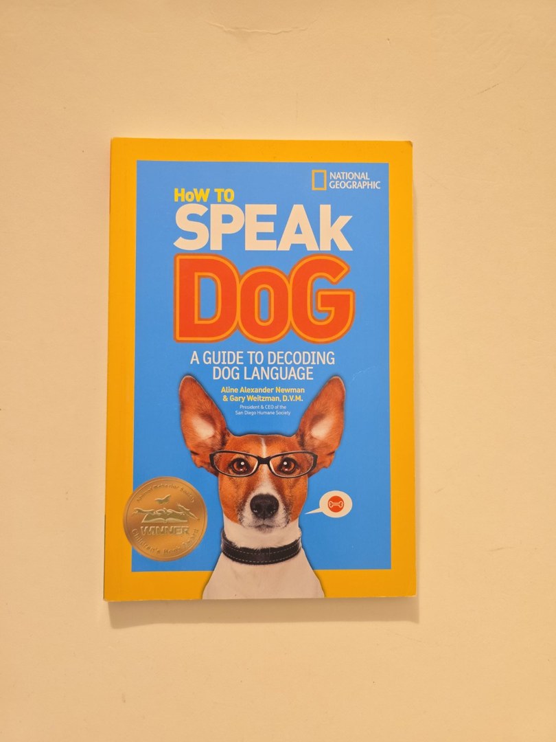 How to Speak Dog