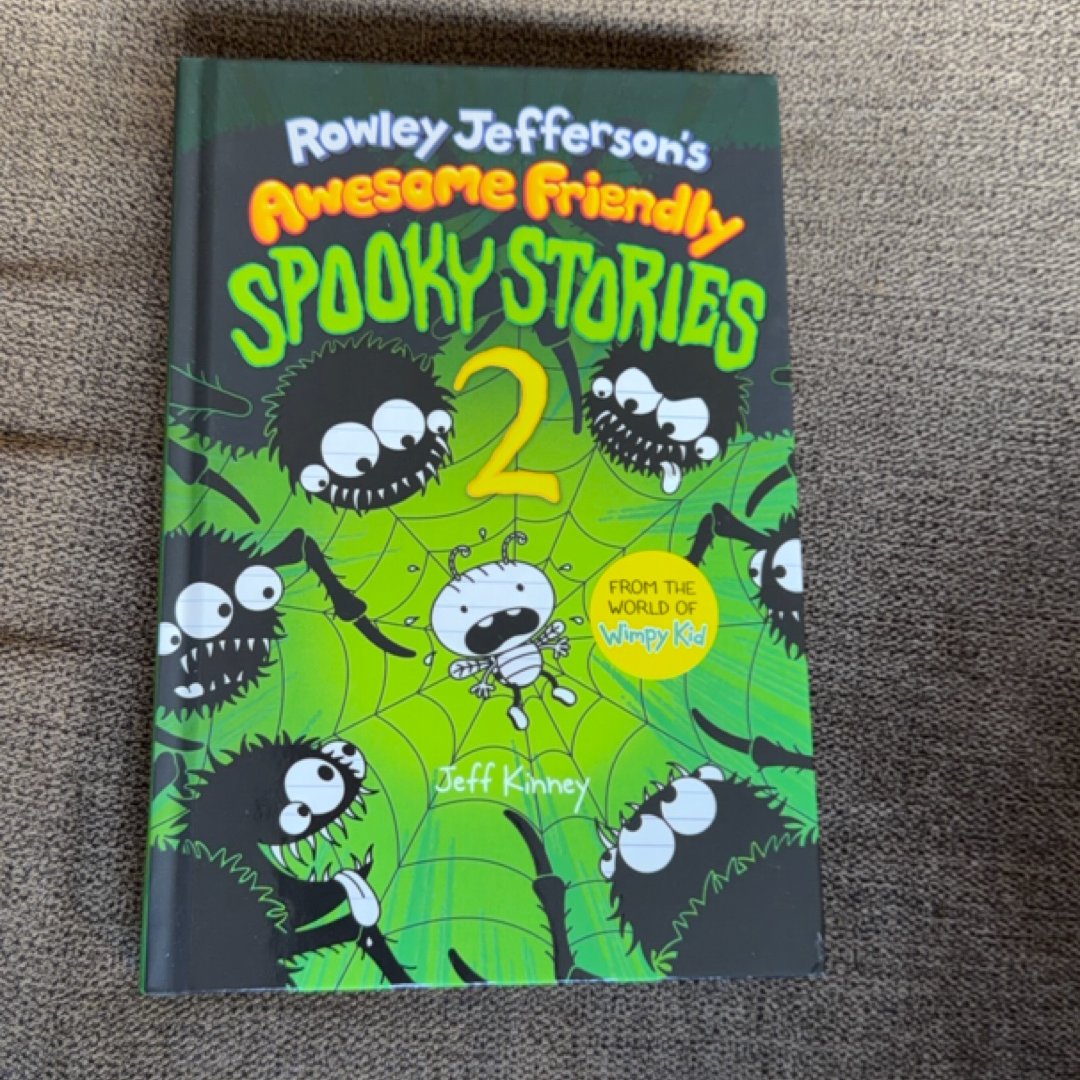 Rowley Jefferson's Awesome Friendly Spooky Stories 2