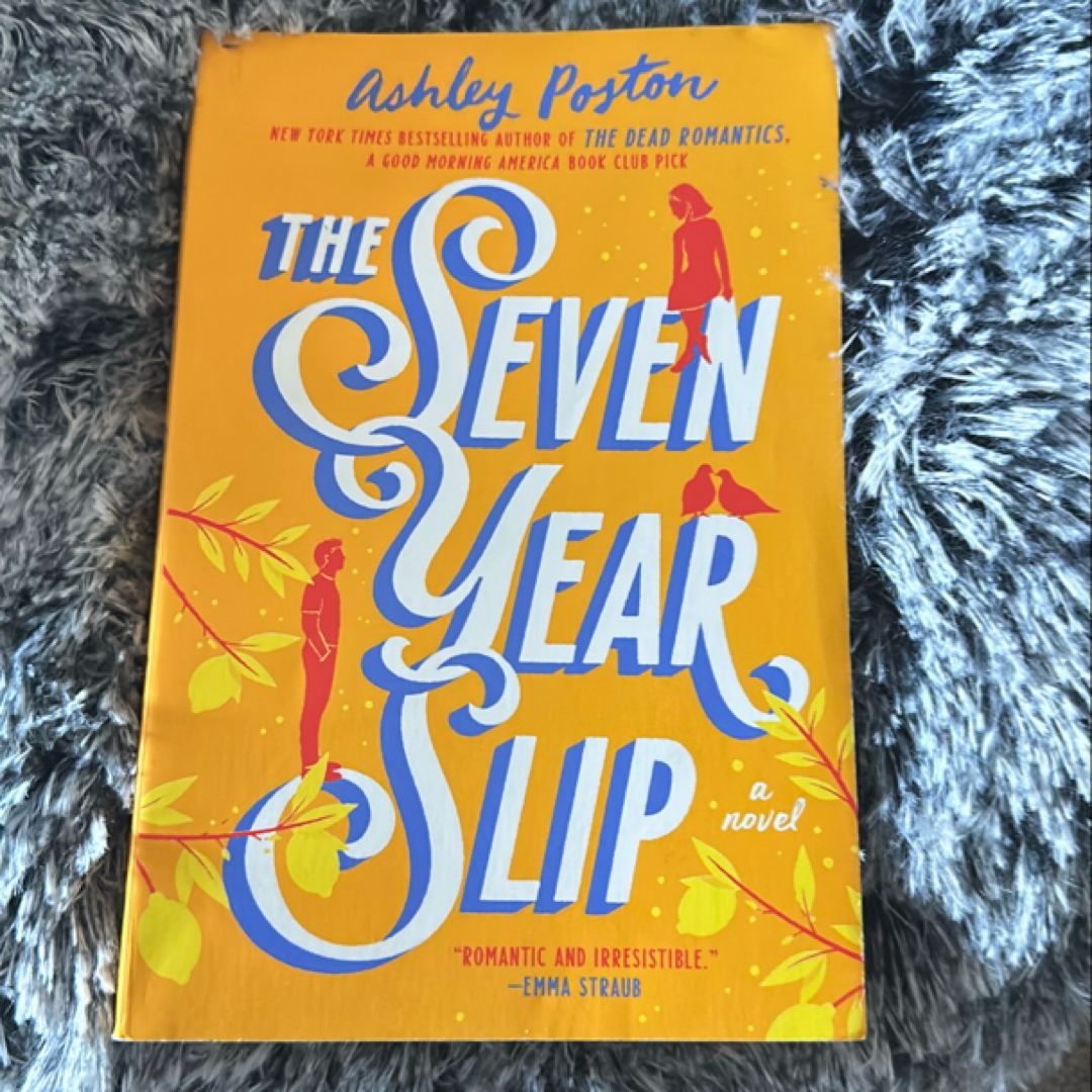 The Seven Year Slip