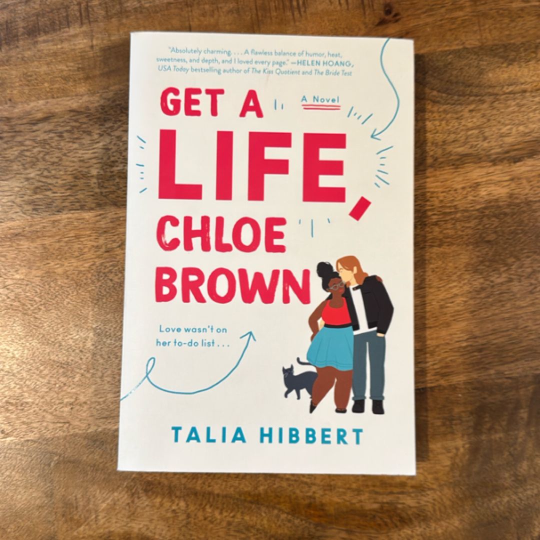 Get a Life, Chloe Brown