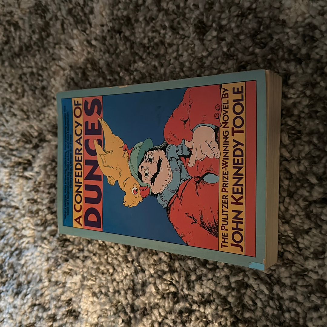 A Confederacy of Dunces