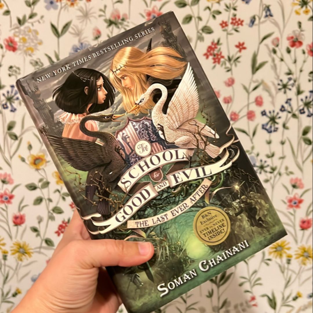 The School for Good and Evil #3: the Last Ever After