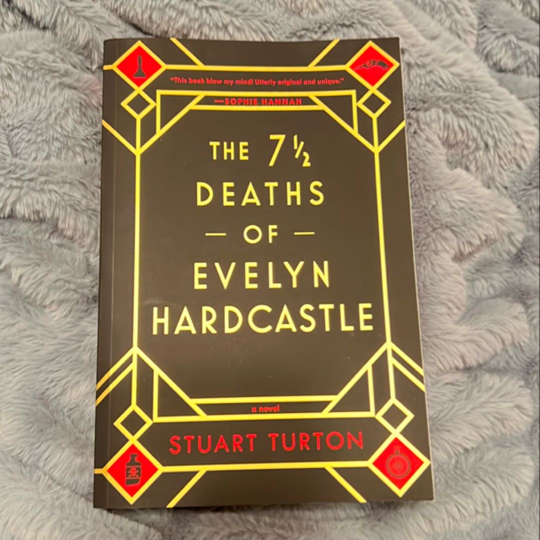 The 7 1/2 Deaths of Evelyn Hardcastle