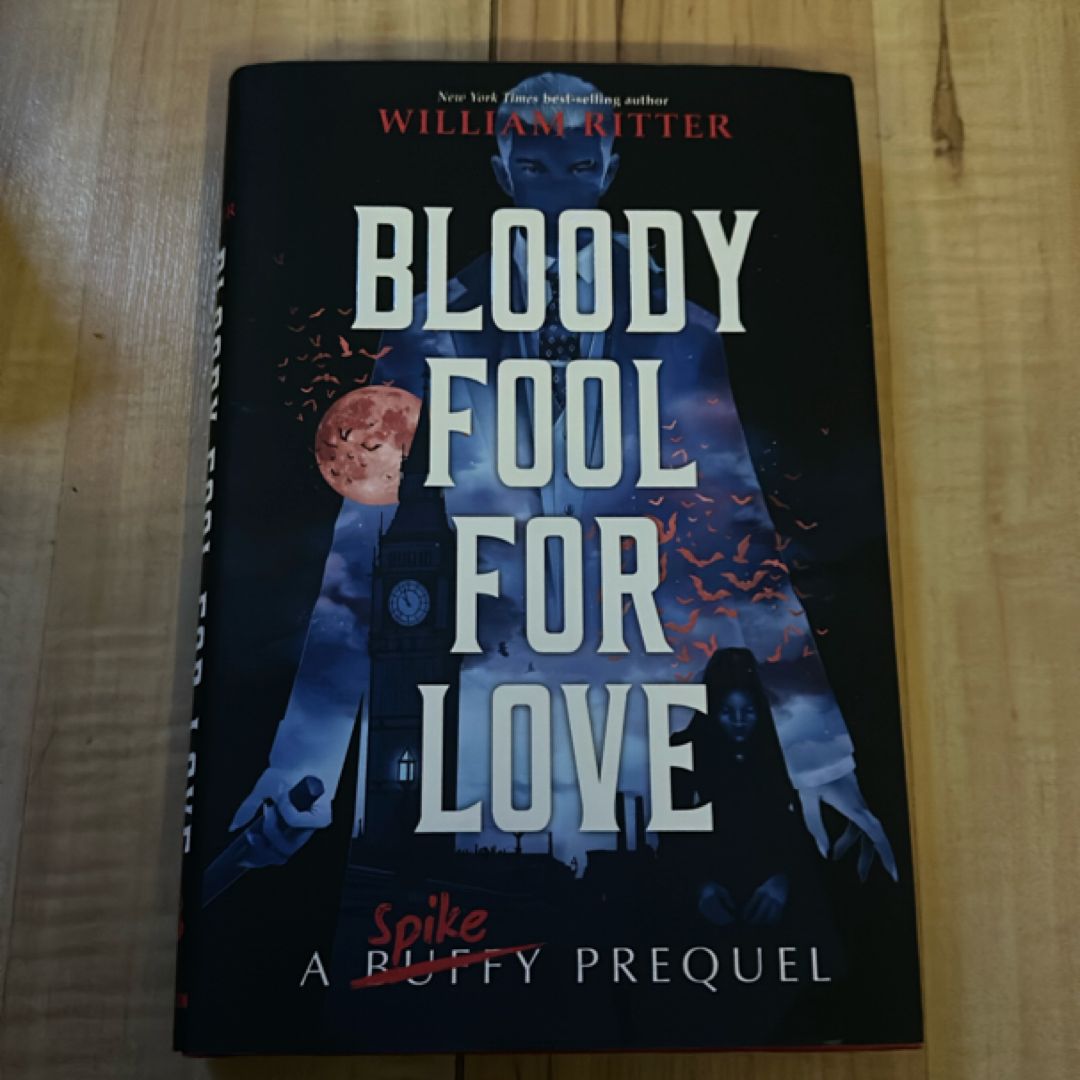 Bloody Fool for Love