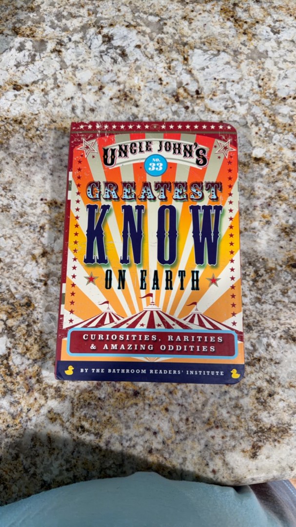 Uncle John's Greatest Know on Earth Bathroom Reader